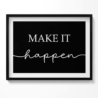 Obraz s rámem Motivační nápis 