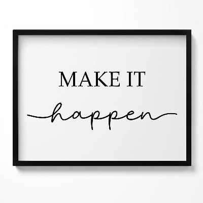 Obraz s rámem Motivační nápis 