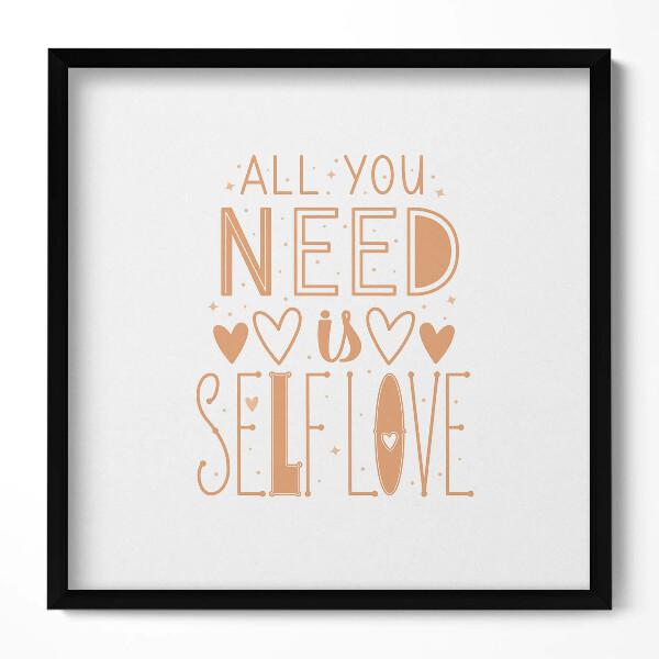 Obraz v rámu efektivní Inspirující nápis "All you need is selflove"