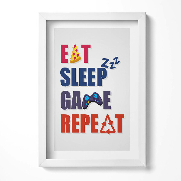 Obraz na MDF Nápis pro hráče "Eat sleep game repeat"