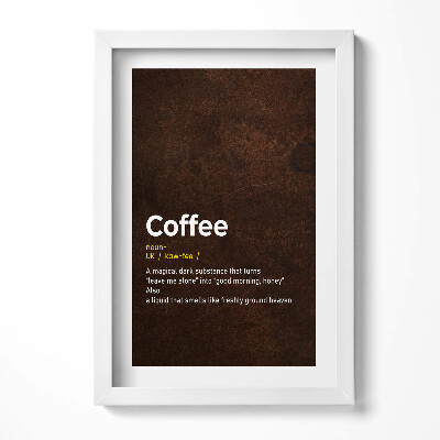 Obraz s rámem elegantní Kreativní definice kávy