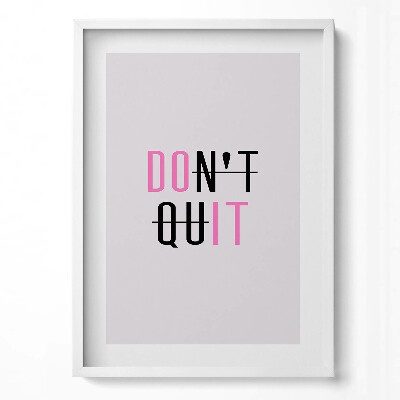 Obraz v rámu dekorativní Motivační nápis 