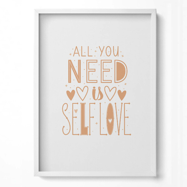 Obraz v rámu dekorativní Inspirující nápis "All you need is selflove"