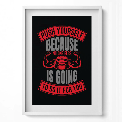 Obraz v rámu dekorativní Motivační nápis 