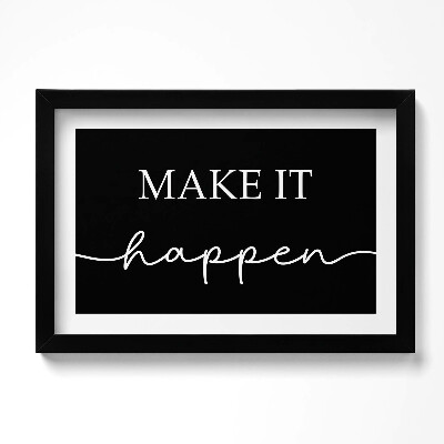 Obraz s rámem dekorativní Motivační nápis 