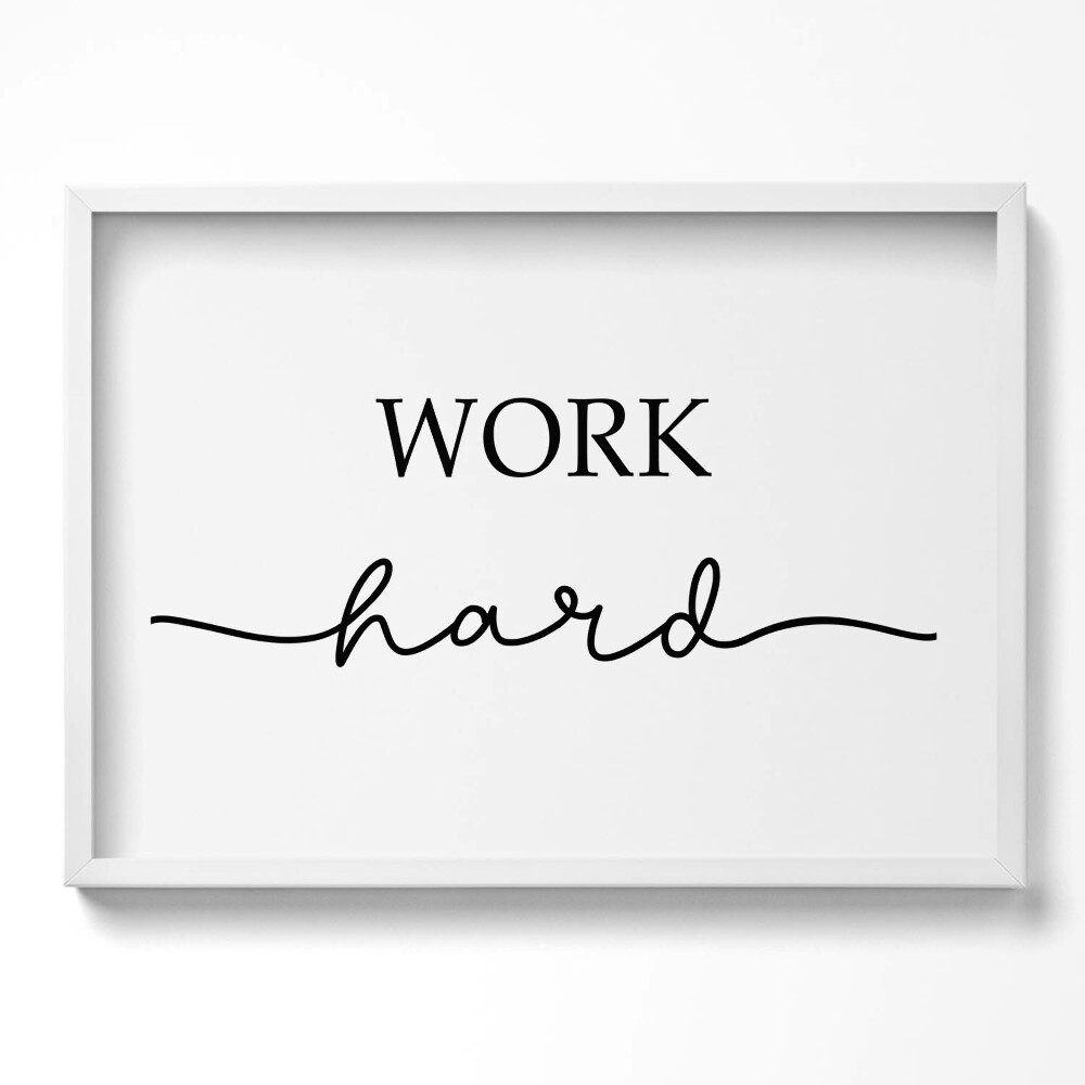 Obraz v rámu moderní Motivační nápis "Tvrdě pracuj"